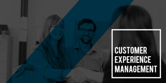 Customer Experience Management